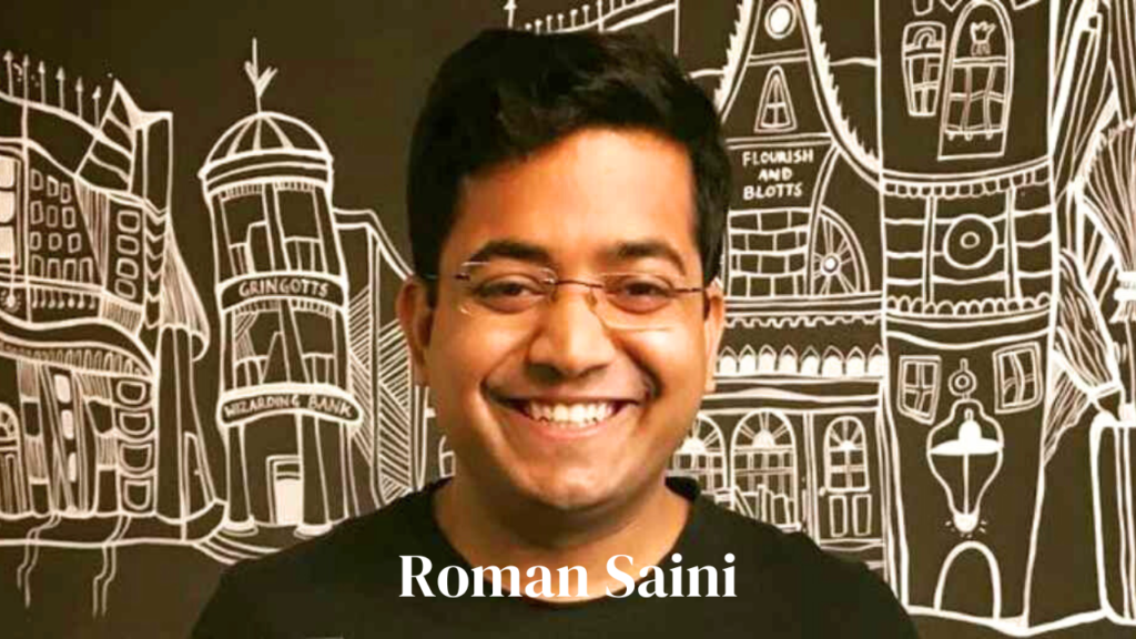 Roman Saini Success Story